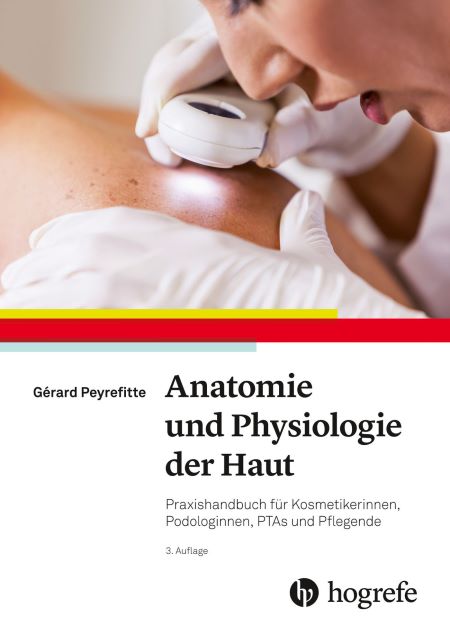 Anatomie und Physiologie der Haut