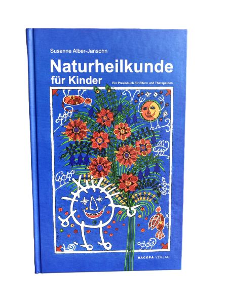 Naturheilkunde für Kinder von Susanne Alber-Jansohn, neu erschienen